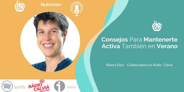 Lee más sobre el artículo Consejos para Mantenerte Activa en Verano: Nutrición en Radio Calvià Con Blanca Díez