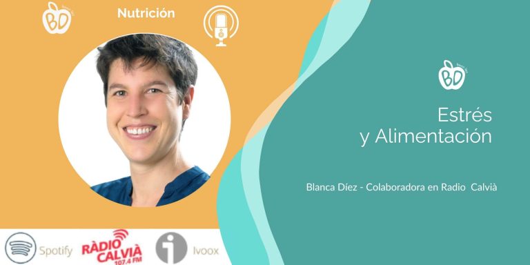 Lee más sobre el artículo Estrés y Alimentación: Radio Calvià Nutrición Con Blanca Díez
